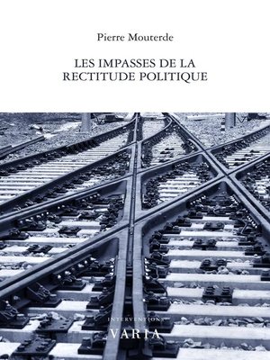 cover image of Les impasses de la rectitude politique